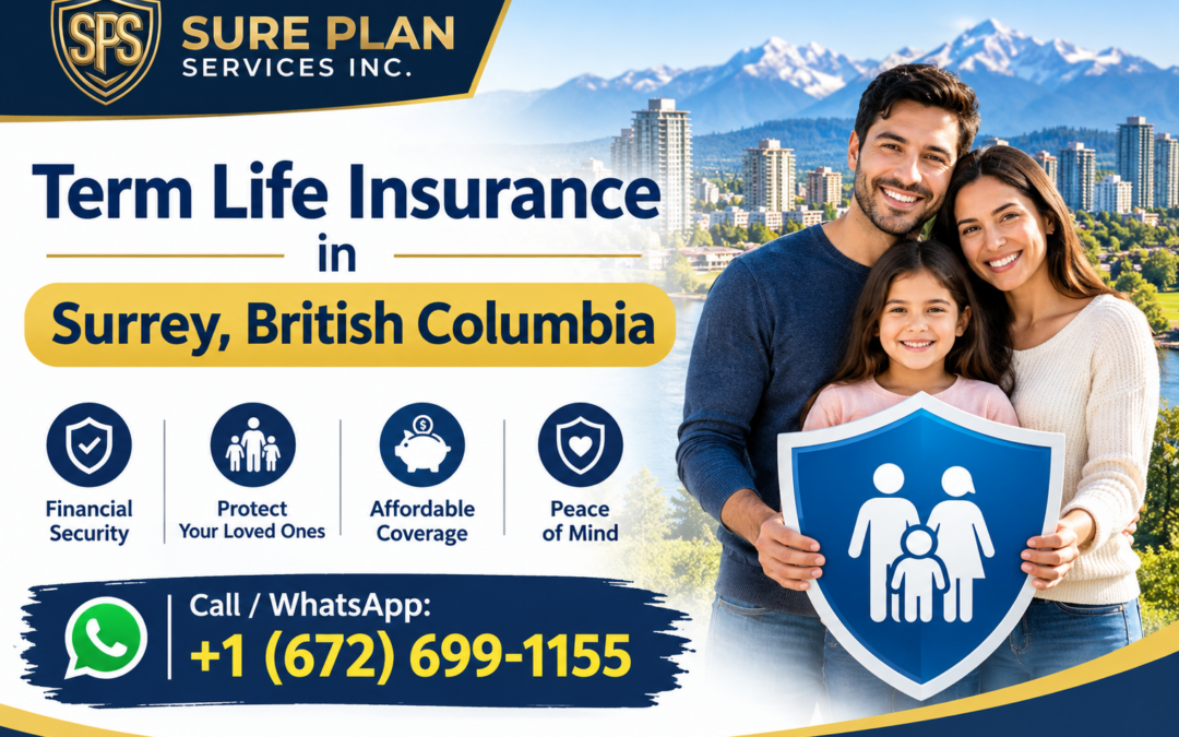 Term Life Insurance in Surrey, British Columbia